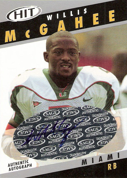 2003 SAGE HIT Autographs Silver #A2 Willis McGahee