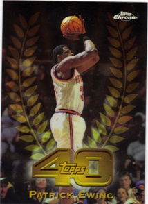 1997-98 Topps Chrome Topps 40 Refractors #T2 Patrick Ewing
