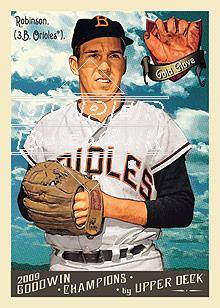 2009 Upper Deck Goodwin Champions #86 Brooks Robinson
