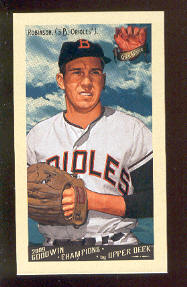 2009 Upper Deck Goodwin Champions Mini #86 Brooks Robinson