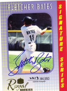 2000 Royal Rookies Autographs #1 Fletcher Bates