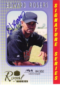 2000 Royal Rookies Autographs #5 Ed Rogers