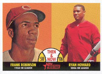 2007 Topps Heritage Then and Now #TN1 Frank Robinson/Ryan Howard
