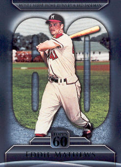 2011 Topps 60 #72 Eddie Mathews