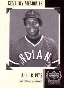 1999 Upper Deck Century Legends #135 Frank Robinson MEM