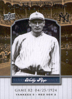 2008 Upper Deck Yankee Stadium Legacy Collection #82 Wally Pipp