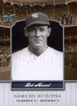 2008 Upper Deck Yankee Stadium Legacy Collection #123 Bob Meusel