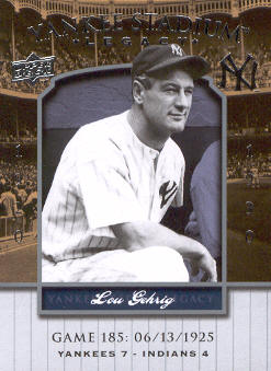 2008 Upper Deck Yankee Stadium Legacy Collection #185 Lou Gehrig