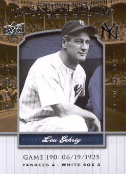 2008 Upper Deck Yankee Stadium Legacy Collection #190 Lou Gehrig