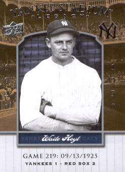 2008 Upper Deck Yankee Stadium Legacy Collection #219 Waite Hoyt