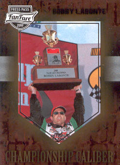 2011 Press Pass FanFare Championship Caliber #CC6 Bobby Labonte