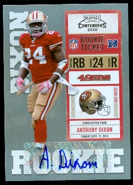 2010 Playoff Contenders #103 Anthony Dixon AU/360* RC