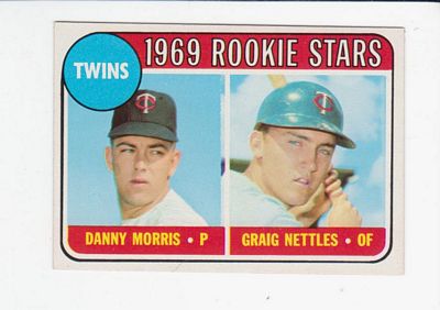 1969 Topps #99A Rookie Stars/Danny Morris RC/Graig Nettles RC (No Loop in Upper Left Corner of Card Back)
