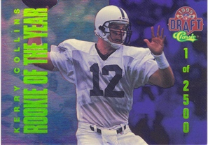 1995 Classic NFL Rookies ROY Redemption #5 Kerry Collins