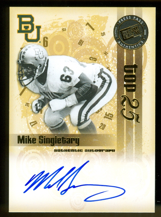 2008 Press Pass Legends Bowl Edition Top 25 Autographs #MS Mike Singletary/68