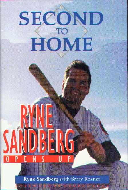 Second to Home - Ryne Sandberg (Hardcover - Autobiography - Lot of 10)