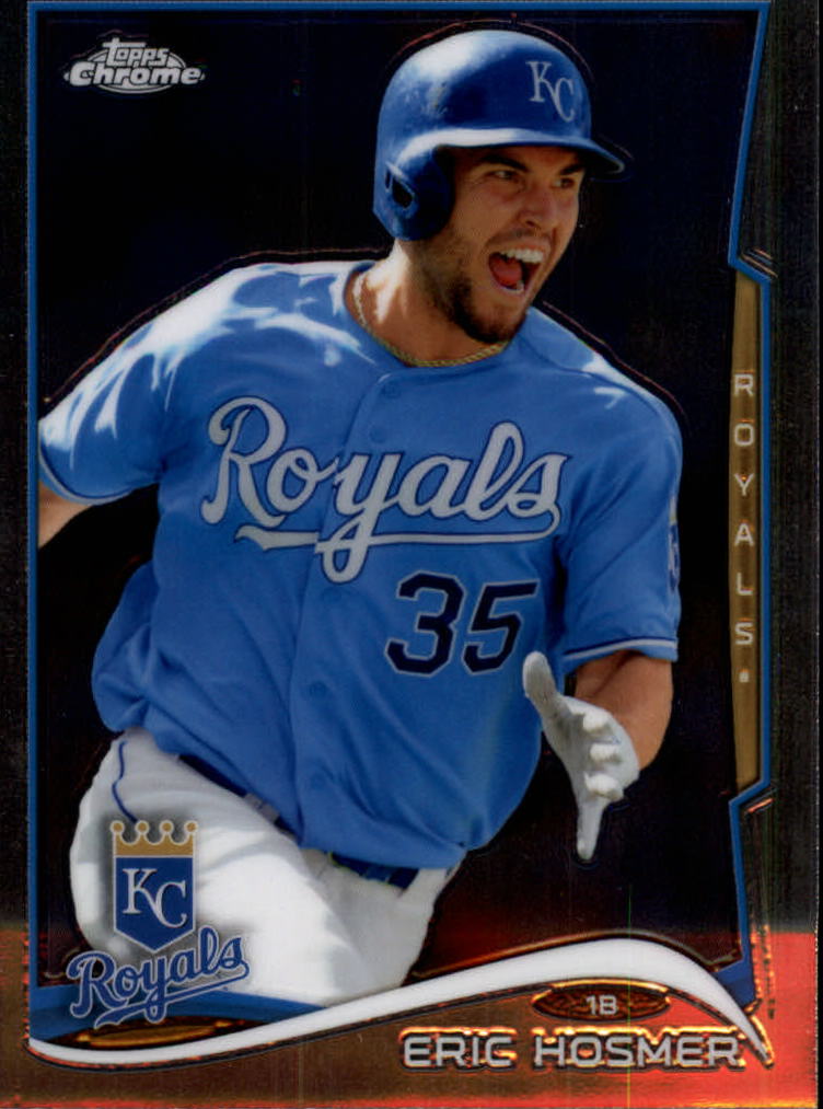 2014 Topps Chrome Kansas City Royals Baseball Card 159 Eric Hosmer EBay