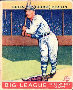 1933 Goudey #168 Goose Goslin RC