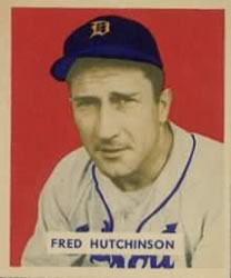1949 Bowman #196 Fred Hutchinson RC