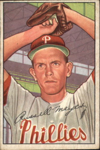 1952 Bowman #220 Russ Meyer