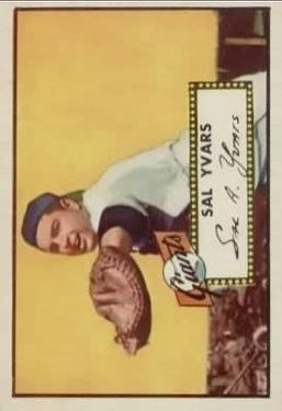 1952 Topps #338 Sal Yvars RC