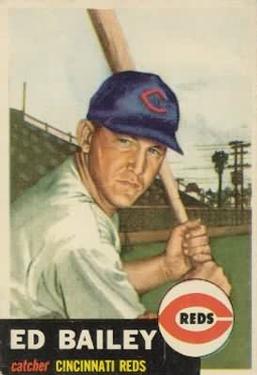 1953 Topps #206 Ed Bailey RC