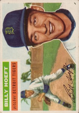 1956 Topps #152 Billy Hoeft