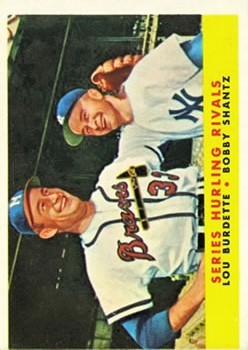 1958 Topps #289 Series Hurling Rivals/Lou Burdette/Bobby Shantz