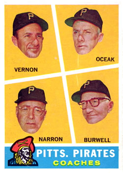 1960 Topps #467 Pirates Coaches/Mickey Vernon/Frank Oceak/Sam Narron/Bill Burwell