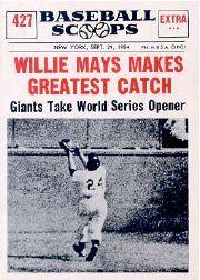 1961 Nu-Card Scoops #427 Willie Mays/(Greatest catch)