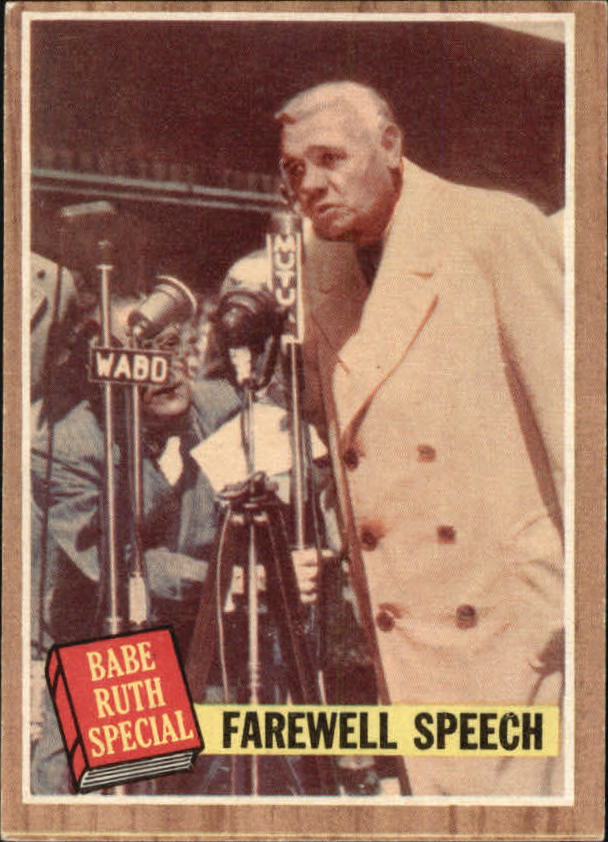 1962 Topps #144 Babe Ruth Special 10/Farewell Speech