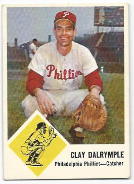 1963 Fleer #52 Clay Dalrymple