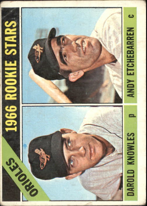 1966 Topps #27 Rookie Stars/Darold Knowles/Andy Etchebarren RC