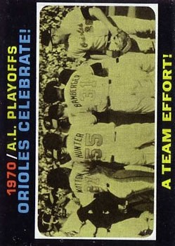 1971 Topps #198 AL Playoff Summary/Orioles Celebrate