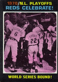 1971 Topps #202 NL Playoff Summary/Reds Celebrate