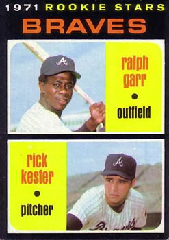 1971 Topps #494 Rookie Stars/Ralph Garr/Rick Kester