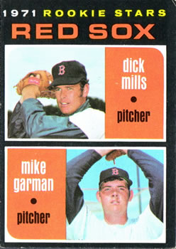 1971 Topps #512 Rookie Stars/Dick Mills RC/Mike Garman RC