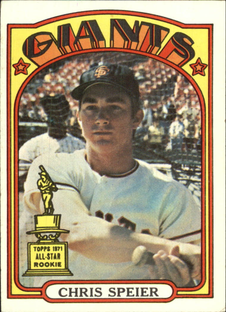1972 Topps #165 Chris Speier RC