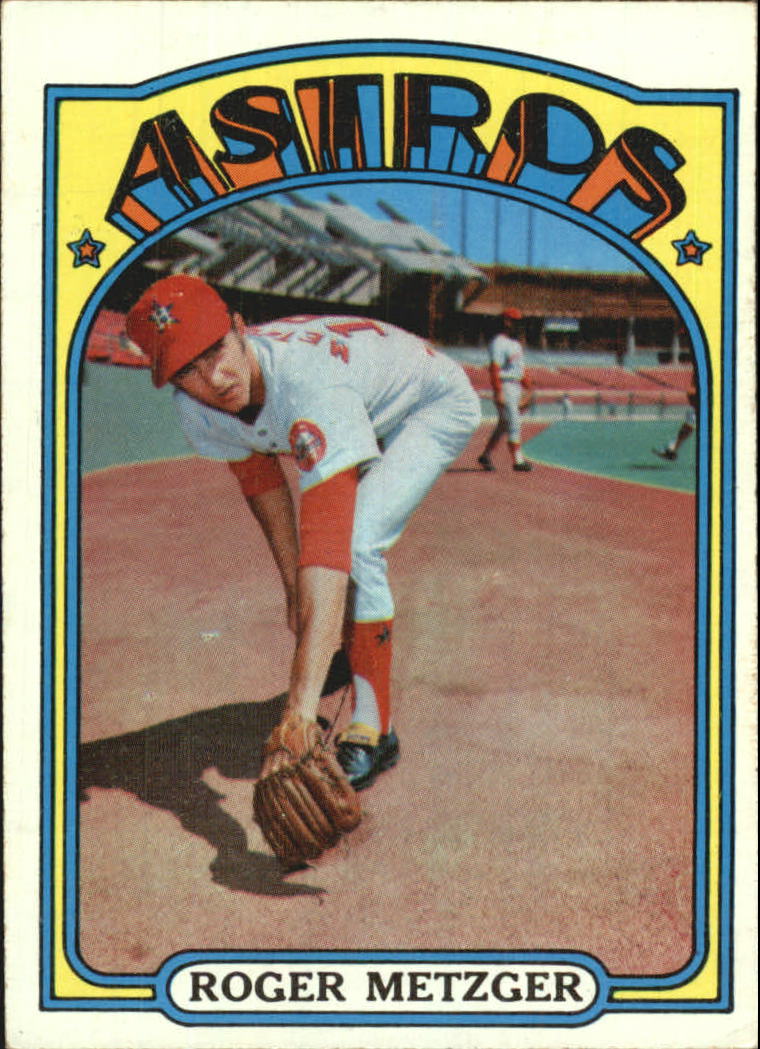 1972 Topps #217 Roger Metzger