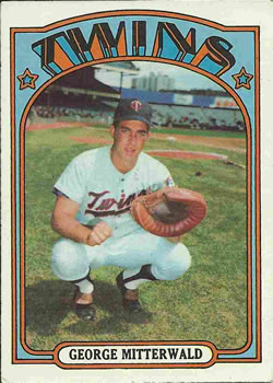 1972 Topps #301 George Mitterwald