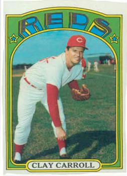 1972 Topps #311 Clay Carroll front image