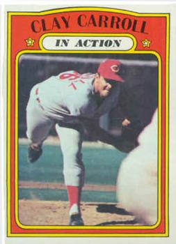 1972 Topps #312 Clay Carroll IA