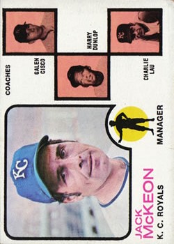 1973 Topps #593 Jack McKeon MG RC/Galen Cisco CO/Harry Dunlop CO/Charlie Lau CO