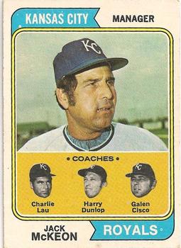 1974 Topps #166 Jack McKeon MG/Charlie Lau CO/Harry Dunlop CO/Galen Cisco CO