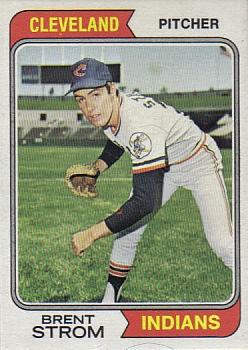 1974 Topps #359 Brent Strom