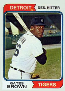 1974 Topps #389 Gates Brown