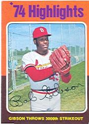 1975 Topps #3 Bob Gibson HL/3000th Strikeout