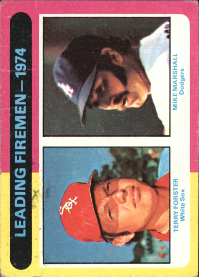 1975 Topps #313 Leading Firemen/Terry Forster/Mike Marshall