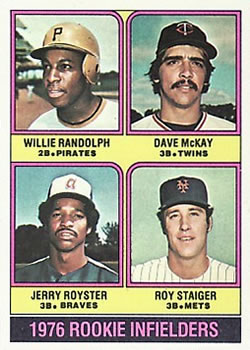 1976 Topps #592 Rookie Infielders/Willie Randolph RC/Dave McKay RC/Jerry Royster RC/Roy Staiger RC