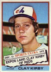 1976 Topps Traded #579T Clay Kirby